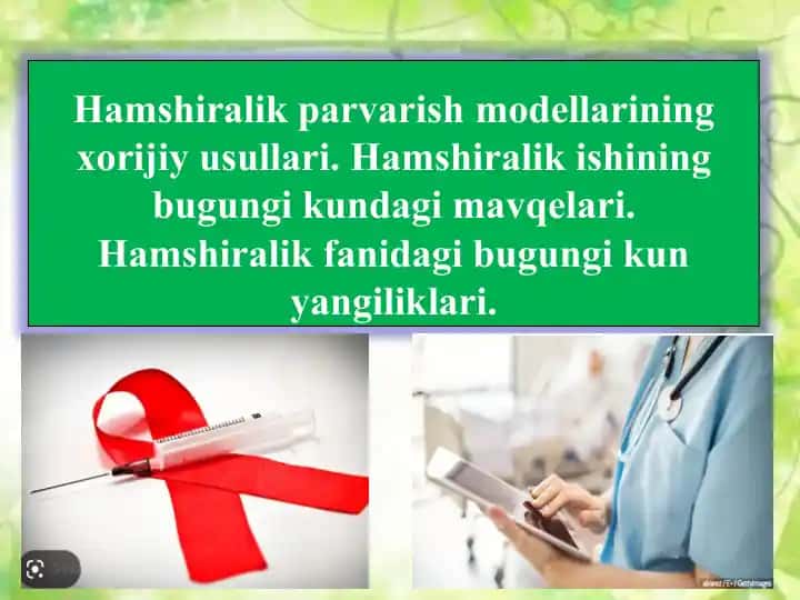 Hamshiralik Parvarishmodellarining Xorijiy Usullari