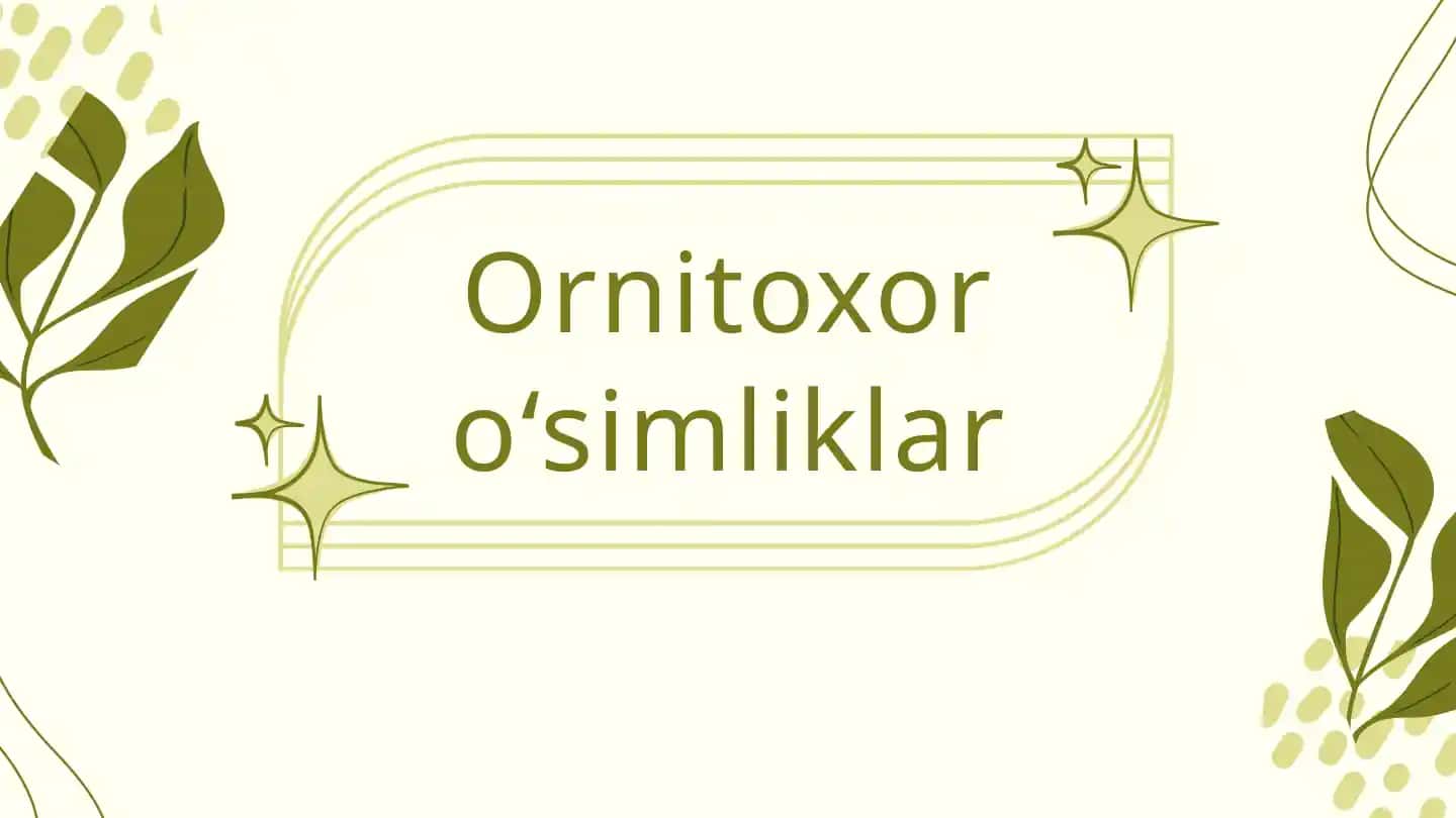 Ornitoxor o'simliklar