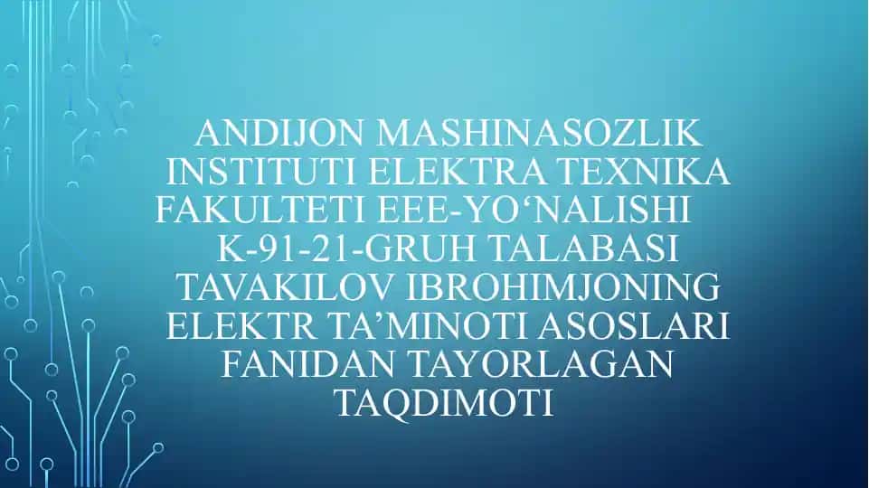 Podstansiyalarda transformatorlarning soni va quvvatlarini aniqlash boʻyicha umumiy koʻrsatmalar