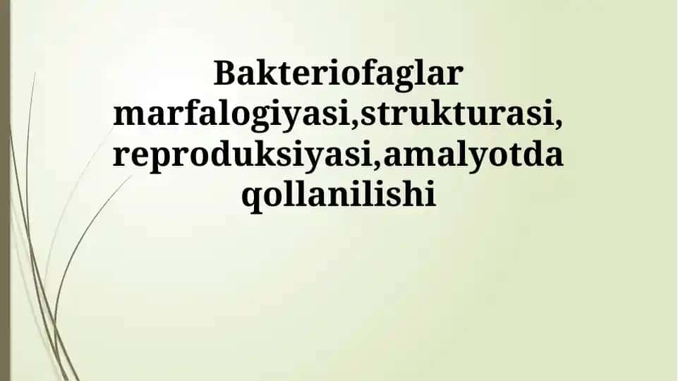 Bakteriofaglar marfalogiyasi