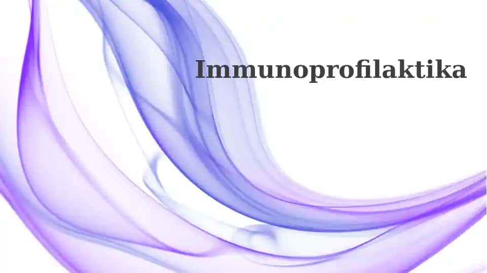 Immunoprofilaktika
