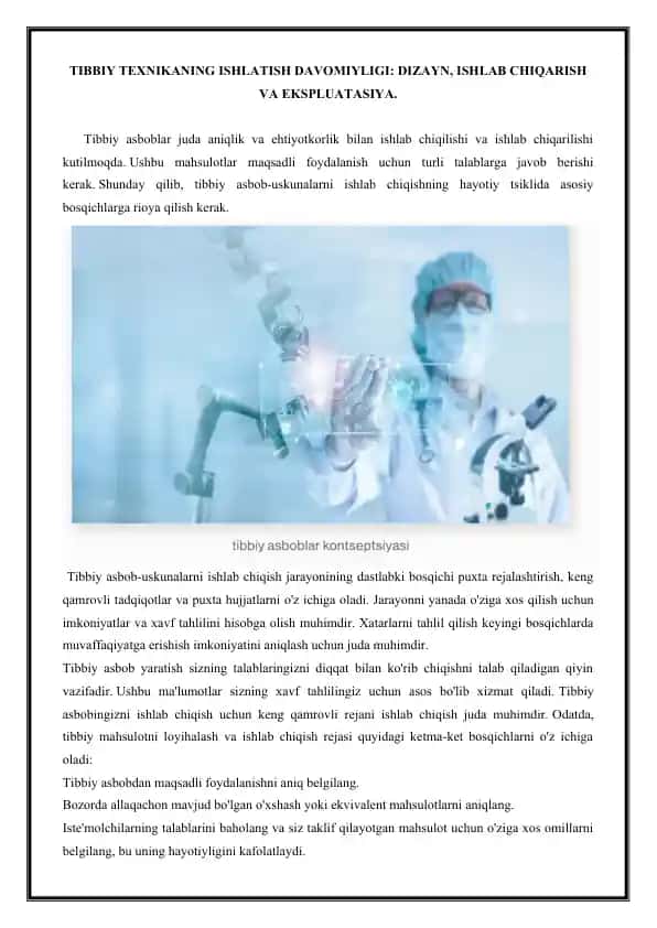 Tibbiy texnikaning ishlatish davomiyligi: dizayn, ishlab chiqarish va ekspluatasiya