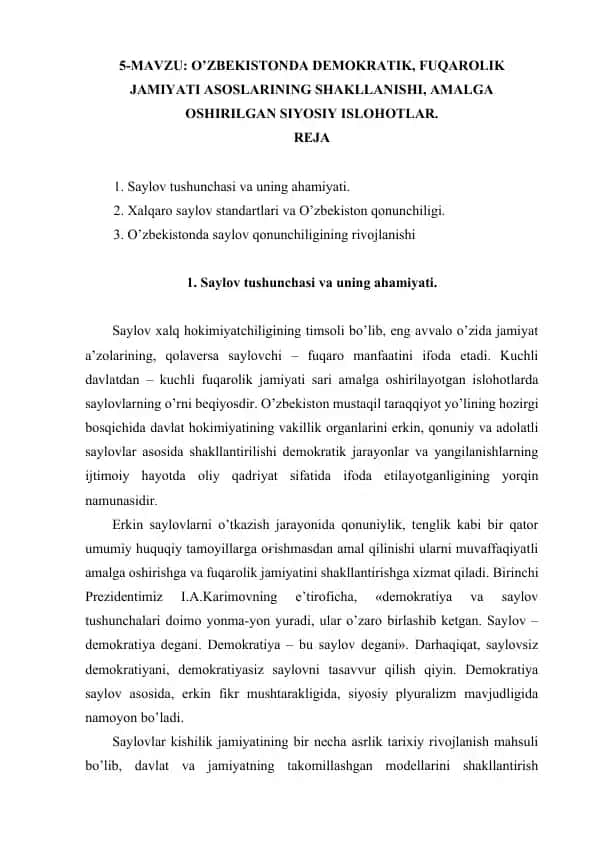 O‘zbekistonda demokratik, fuqarolik jamiyati asoslarining shakllanishi, amalga oshirilgan siyosiy islohotlar