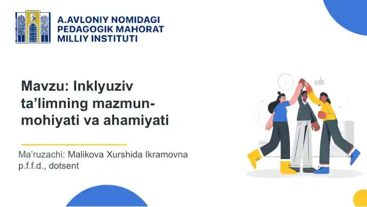 Inklyuziv ta'limning mazmun-mohiyati va ahamiyati