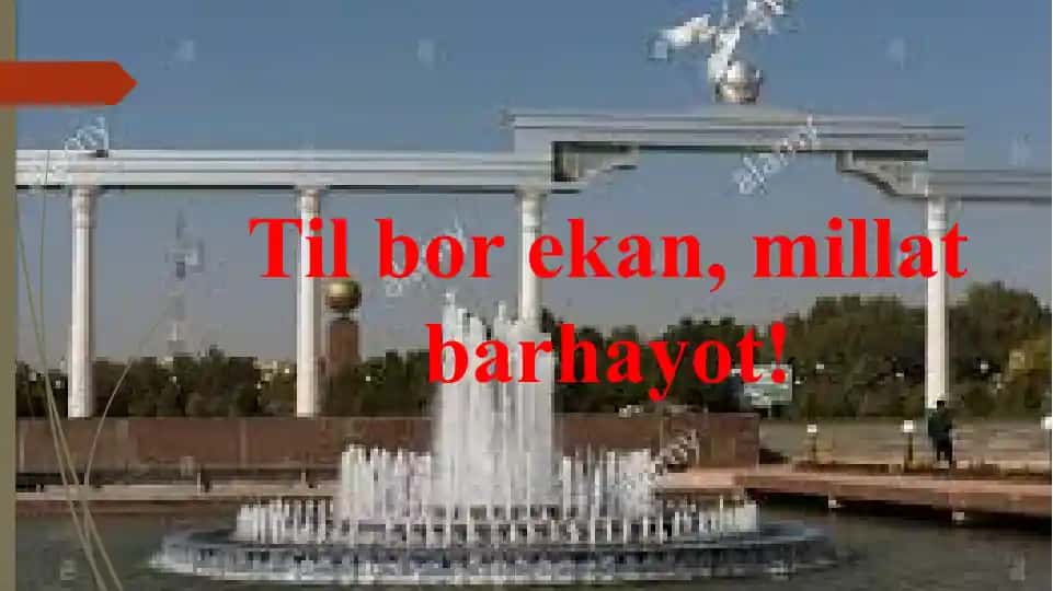 Uzbek Tilining Borlarini Qadriyatlashuv