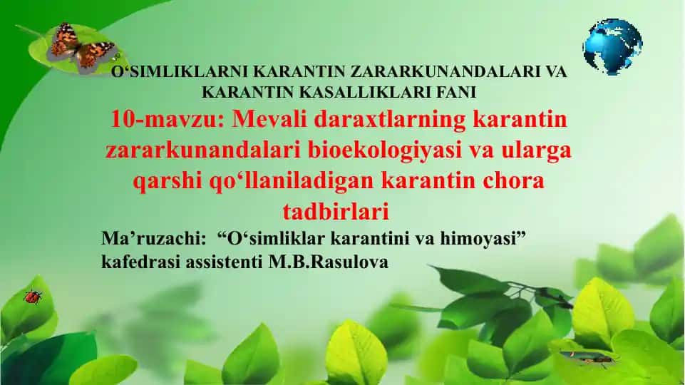 O‘simliklarni karantin zararkunandalari va karantin kasalliklari fani
