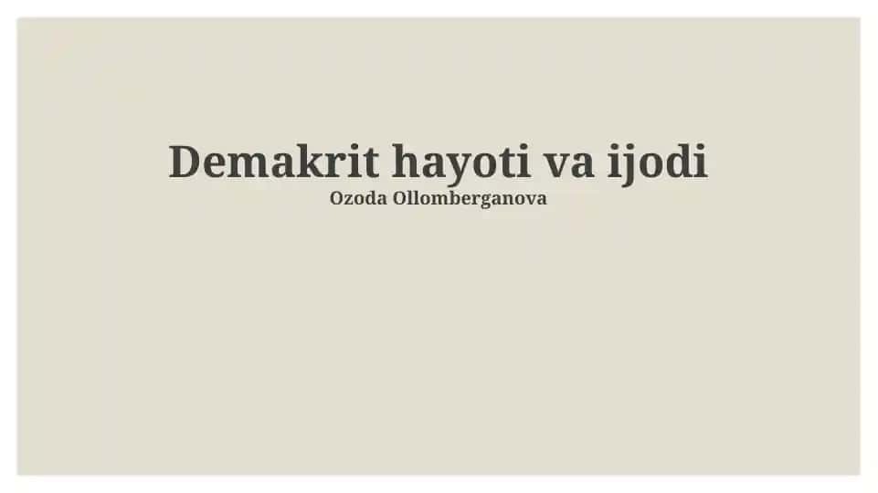 Demakrit hayoti va ijodi
