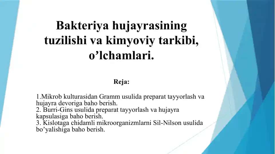 Bakteriya hujayrasining tuzilishi va kimyoviy tarkibi