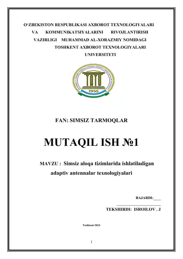 Simsiz aloqa tizimlarida ishlatiladigan adaptiv antennalar texnologiyalari