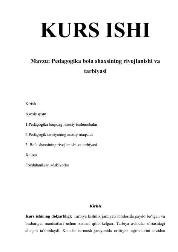 Pedagogika bola shaxsining rivojlanishi va tarbiyasi