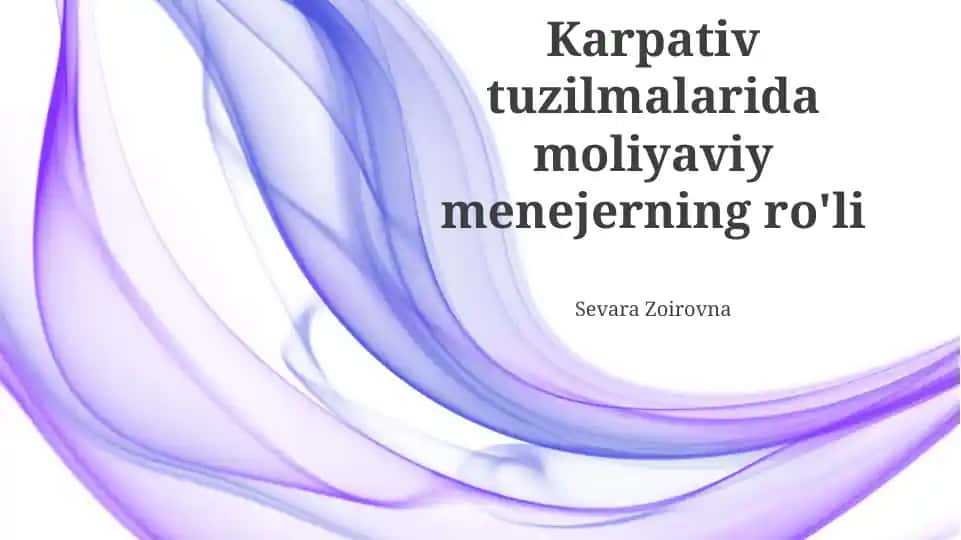 Karpativ tuzilmalarida moliyaviy menejerning ro'li