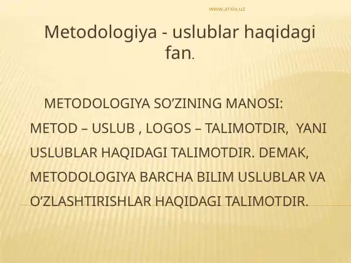 METODOLOGIYA SO’ZINING MANOSI