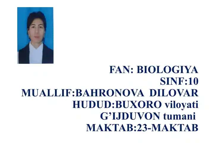 Organik olamdagi moslanishlar-evolutsiya natijasi