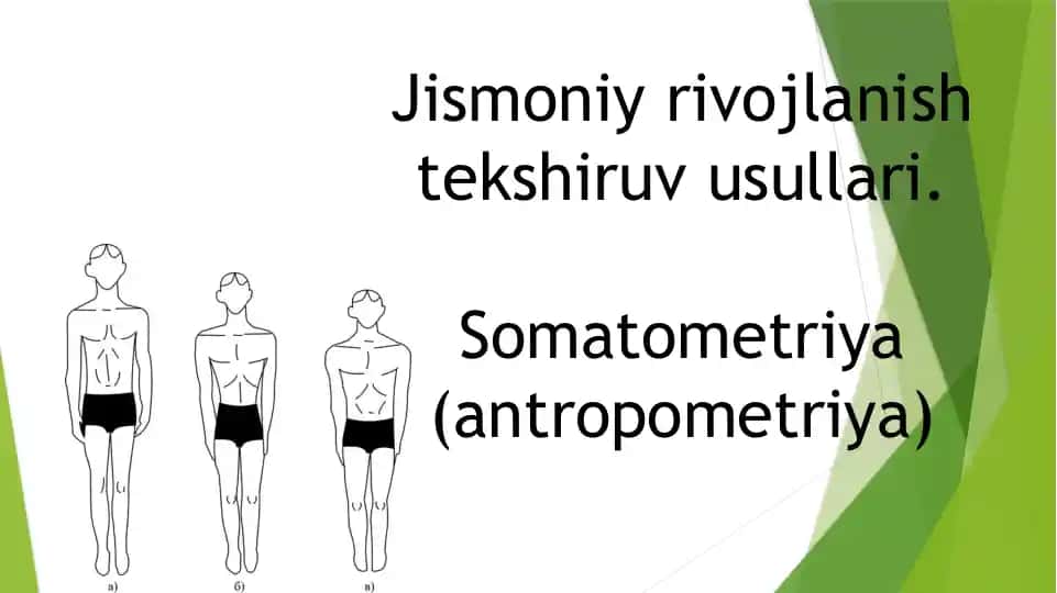 Jismoniy rivojlanish tekshiruv usullari