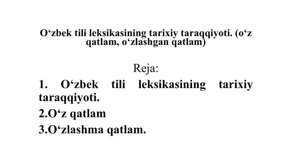 O‘zbektili leksikasining tarixiy taraqqiyoti