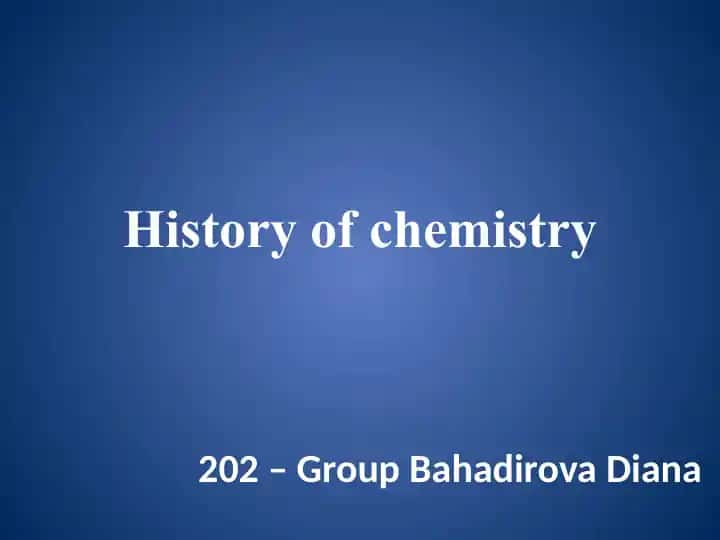 History of Chemistry