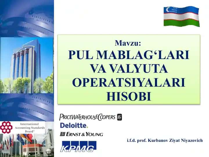 PULMABLAG‘LARI VA VALYUTA OPERATSIYALARI HISOBI