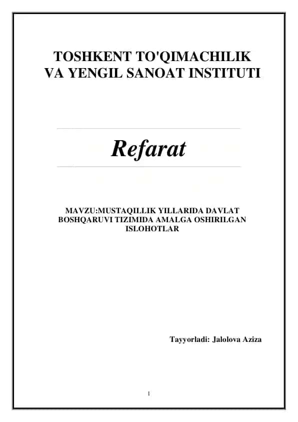 MUSTAQILLIK YILLARIDA DAVLAT BOSHQARUVI TIZIMIDA AMALGA OSHIRILGAN ISLOHOTLAR