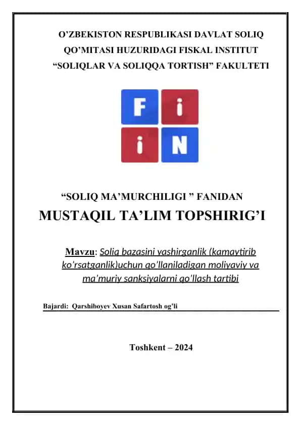 Soliq bazasini yashirganlik (kamaytirib ko’rsatganlik)uchun moliyaviy va ma’muriy sanksiyalarni qo’llash tartibi