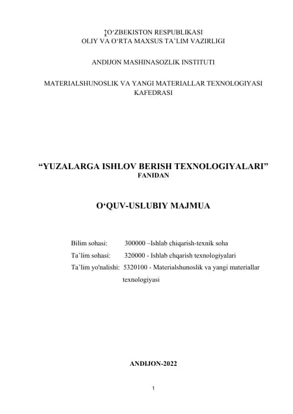 "Yuzlarga ishlov berish texnologiyalari"