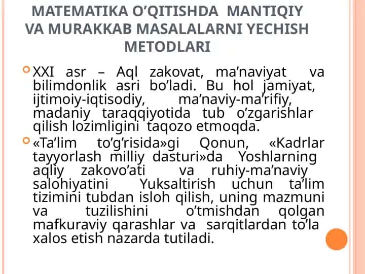 Matematika O’qitishda Mantiqiy va Murakkab Masalalarni Yechish Metodlari