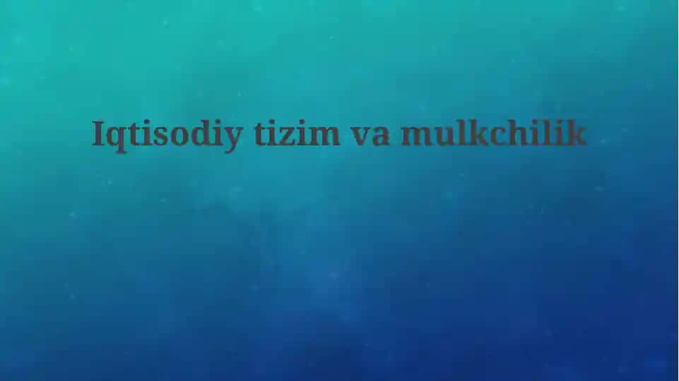 Iqtisodiy tizimlar