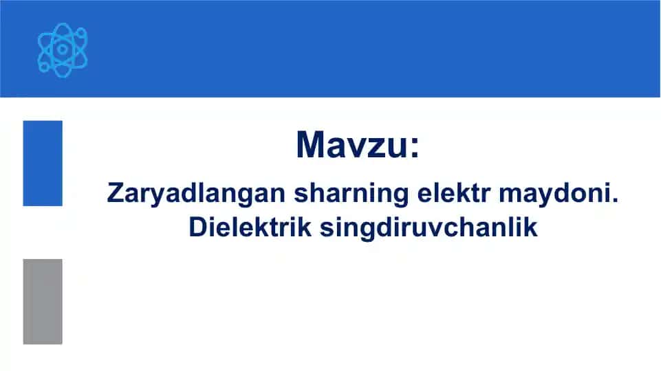 Zaryadlangan sharning elektr maydoni