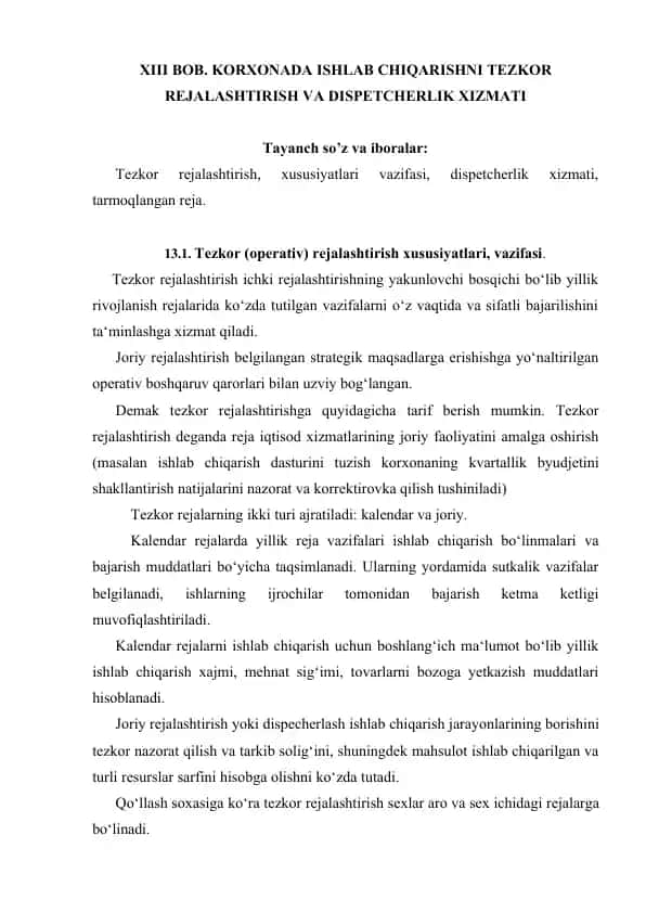 Korxonada ishlab chiqarishni tezkor rejalashtirish va dispetcherlik xizmati