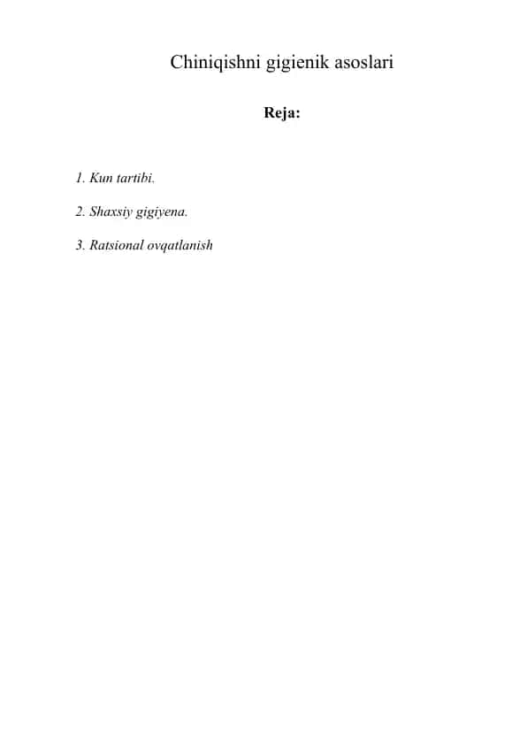 Chiniqishni gigienik asoslari