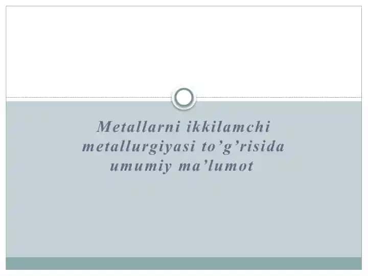 Metallarni ikkilamchi metallurgiyasi