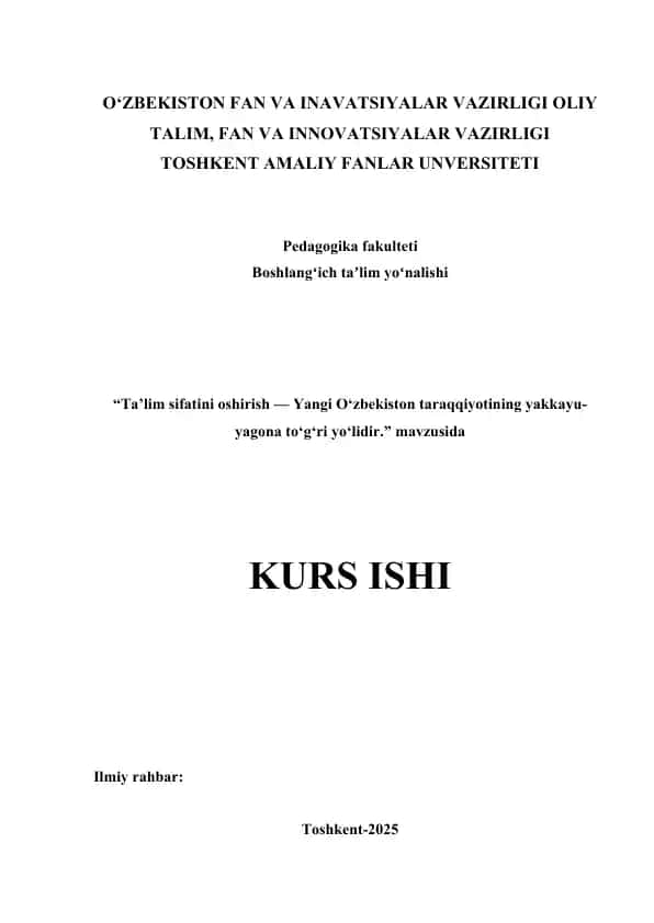 Ta’lim sifatini oshirish — Yangi O‘zbekiston taraqqiyotining yakkayu-yagona to‘g‘ri yo‘lidir