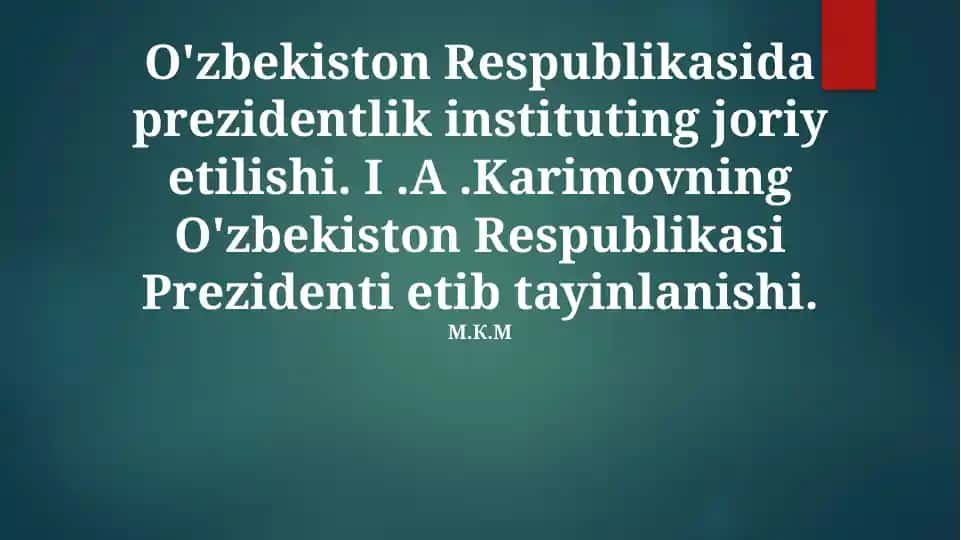 O'zbekiston Respublikasida Prezidentlik Instituti
