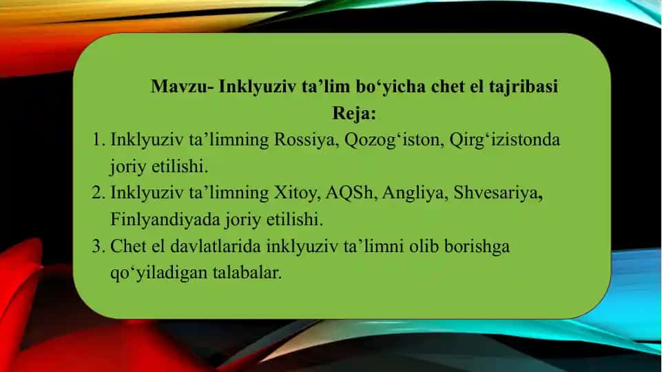 Inklyuziv ta’lim bo‘yicha chet el tajribasi