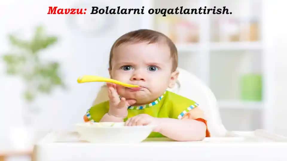 Bolalarni ovqatlantirish