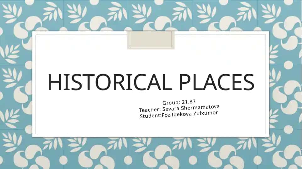 Historical places