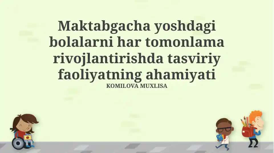 Tasviriy San'atning Bolalar Rivojlanishiga Ta'siri