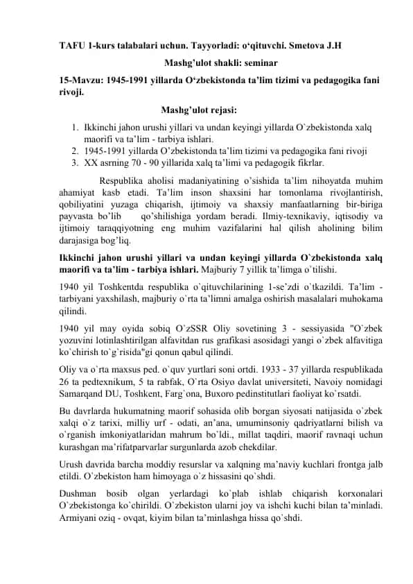 1945-1991 yillarda O‘zbekistonda ta’lim tizimi va pedagogika fani rivoji