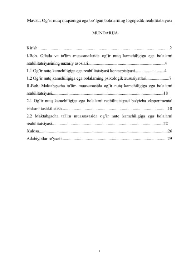 Ogʻir nutq nuqsoniga ega boʻlgan bolalarning logopedik reabilitatsiyasi