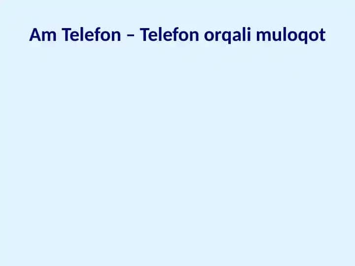 Telefon/Muloqot