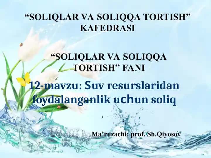 Suv resurslaridan foydalanganlik uchun soliq