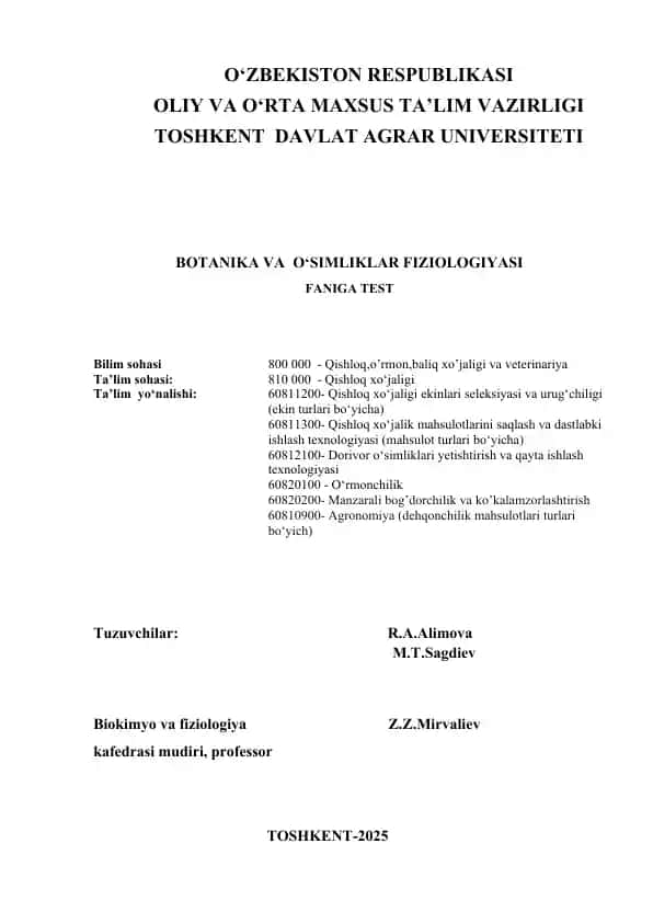 O’simliklar fiziologiyasi fanidan Yakuniy nazorat uchun Test savollari