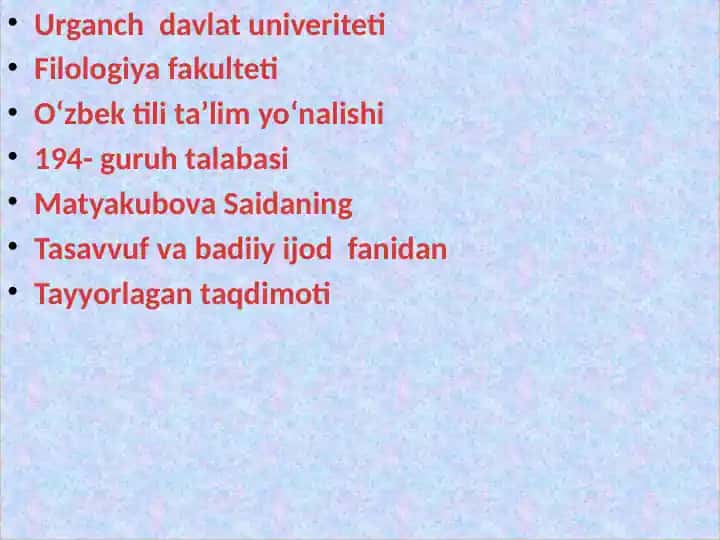 Tasavvuf va Istifodiy Jiddiyat Fanidan Tayyorlagan Taqdimot