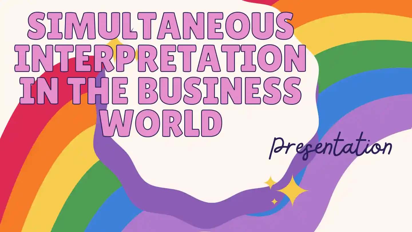 Simultaneous Interpretation Presentation