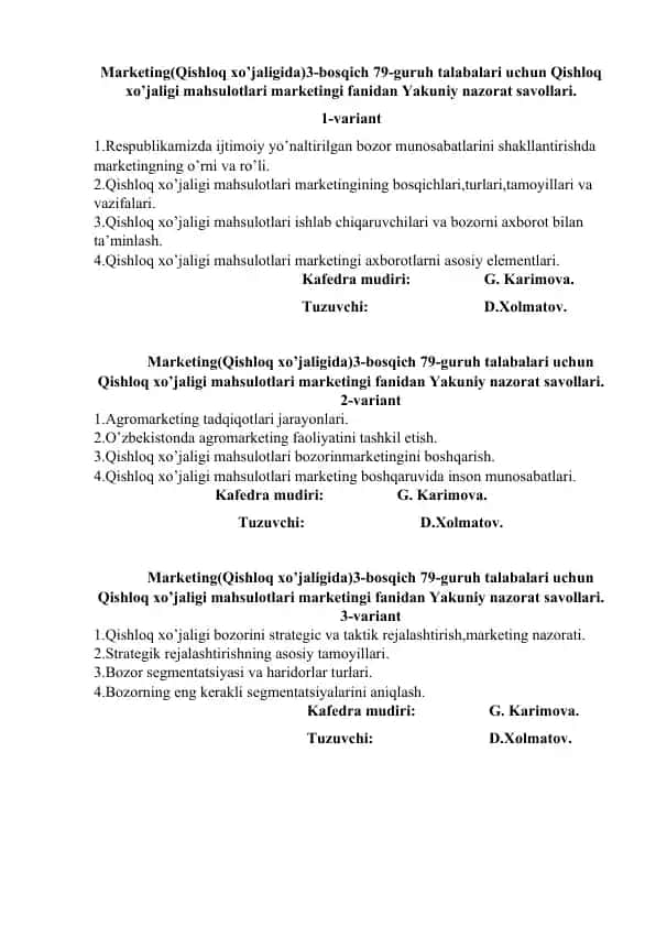 Qishloq xo’jaligi mahsulotlari marketingi fanidan Yakuniy nazorat savollari