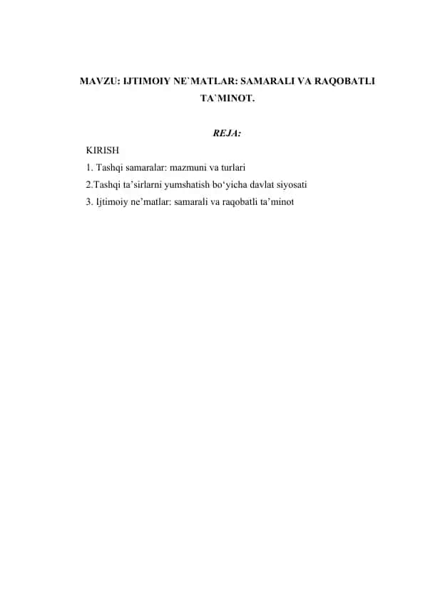IJTIMOIY NE`MATLAR: SAMARALI VA RAQOBATLI TA`MINOT.