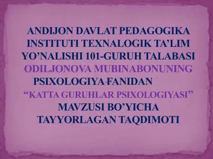 Katta Guruhlar Psixologiyasi Taqdimoti