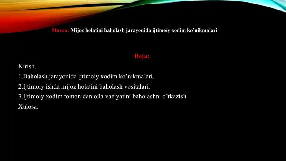 Mijoz holatini baholash jarayonida ijtimoiy xodim ko’nikmalari