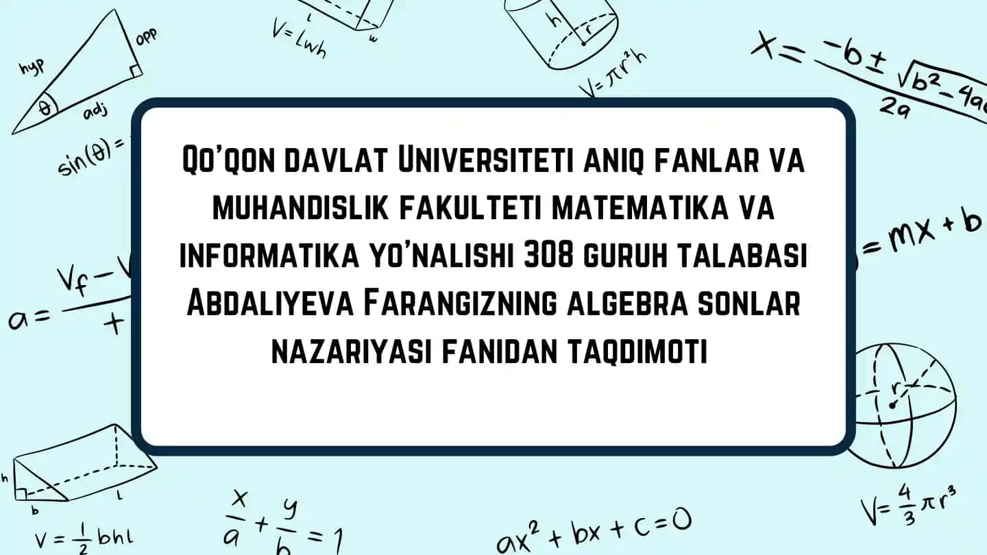 Abdaliyeva Farangiz algebra sonlar nazariyasi taqdimoti