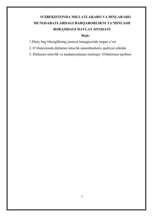O'ZBEKISTONDA MILLATLARARO VA DINLARARO MUNOSABATLARDAGI BARQARORLIKNI TA'MINLASH BORASIDAGI DAVLAT SIYOSATI