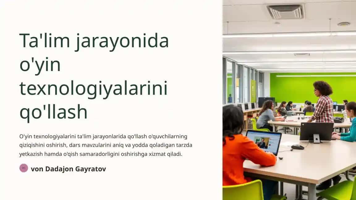 O'yin texnologiyalarini ta'lim jarayonida qo'llash